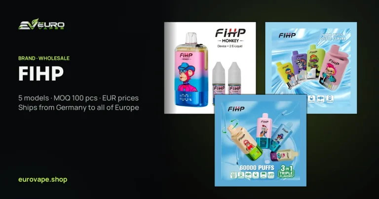 FIHP wholesale – buy FIHP vapes in bulk from Euro Vapes Germany