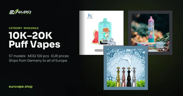 10K–20K Puff Vapes wholesale – 10K–20K Puff Vapes in bulk from Euro Vapes Germany