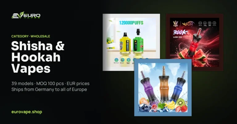 Shisha & Hookah Vapes wholesale – Shisha & Hookah Vapes in bulk from Euro Vapes Germany